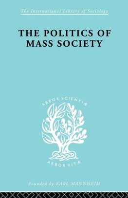 Politics of Mass Society