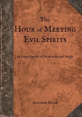 The Hour of Meeting Evil Spirits