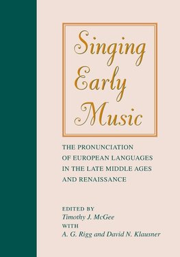 Rigg, A: Singing Early Music