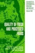 Quality of Fresh and Processed Foods