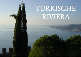 Bildband Türkische Riviera