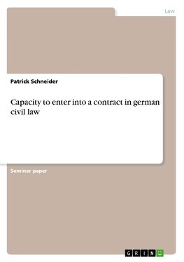 Capacity to enter into a contract in german civil law