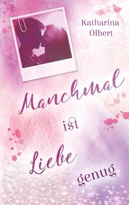 Manchmal ist Liebe genug
