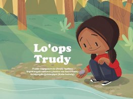 Lo'ops Lugaganowals / Trudy's Rock Story