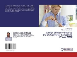 A High Efficiency Step-Up DC-DC Converter Combining KY And MMC