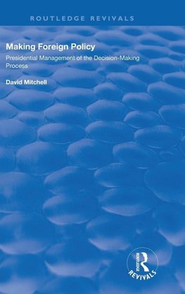 Making Foreign Policy