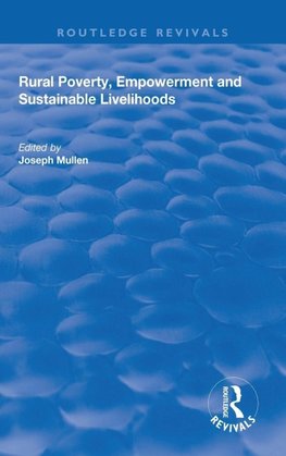 Rural Poverty, Empowerment and Sustainable Livelihoods