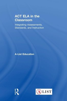 ACT ELA in the Classroom