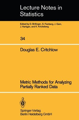 Metric Methods for Analyzing Partially Ranked Data
