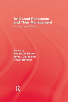 Arid Land Resources and Their Management