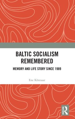 Baltic Socialism Remembered