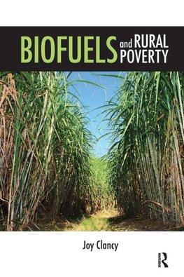 Biofuels and Rural Poverty