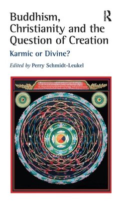 Buddhism, Christianity and the Question of Creation