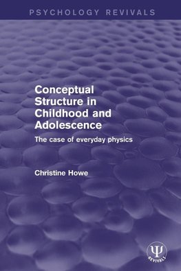 Conceptual Structure in Childhood and Adolescence