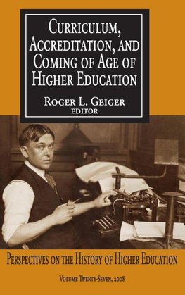Curriculum, Accreditation and Coming of Age of Higher Education