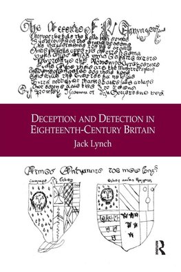 Deception and Detection in Eighteenth-Century Britain