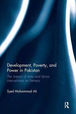 Development, Poverty and Power in Pakistan