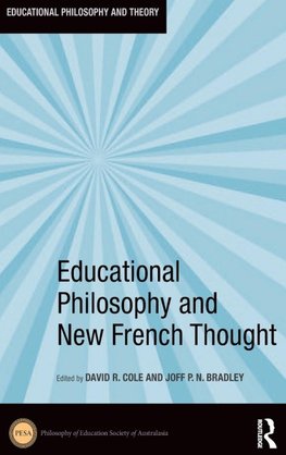 Educational Philosophy and New French Thought