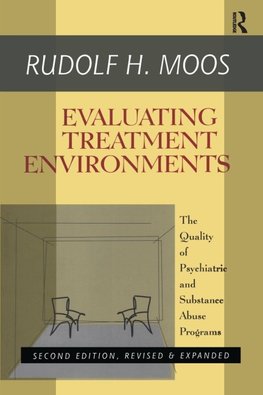 Evaluating Treatment Environments