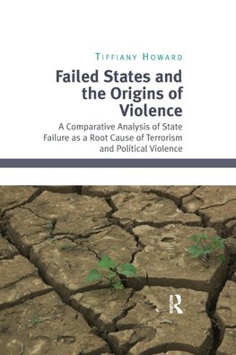 Failed States and the Origins of Violence
