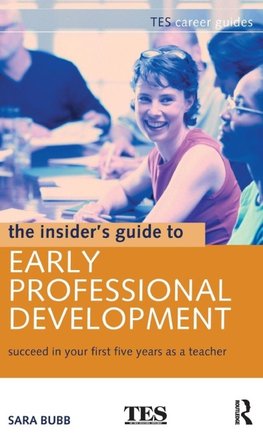The Insider's Guide to Early Professional Development