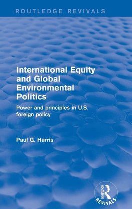 International Equity and Global Environmental Politics