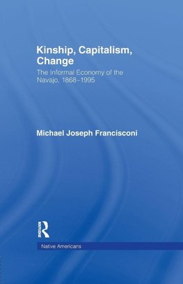 Kinship, Capitalism, Change