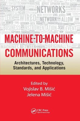 Machine-to-Machine Communications