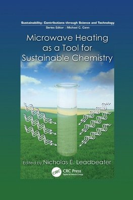 Microwave Heating as a Tool for Sustainable Chemistry