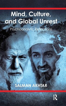 Mind, Culture, and Global Unrest