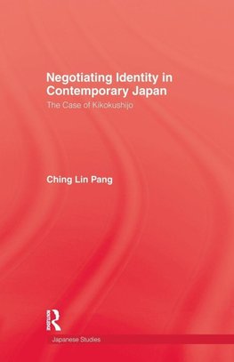 Negotiating Identity In Contemporary Japan