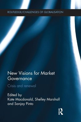 New Visions for Market Governance