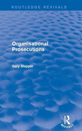 Organisational Prosecutions