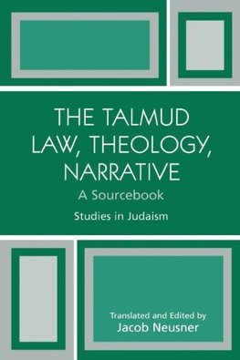 Talmud Law, Theology, Narrative