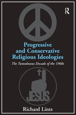 Progressive and Conservative Religious Ideologies