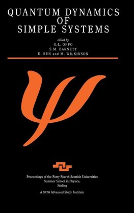 Quantum Dynamics of Simple Systems