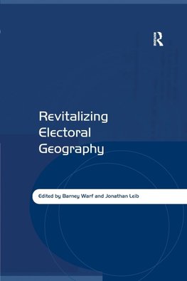Revitalizing Electoral Geography