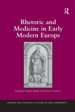 Rhetoric and Medicine in Early Modern Europe
