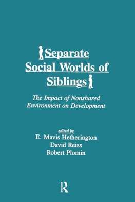 Separate Social Worlds of Siblings