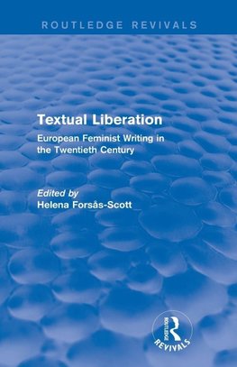 Textual Liberation (Routledge Revivals)