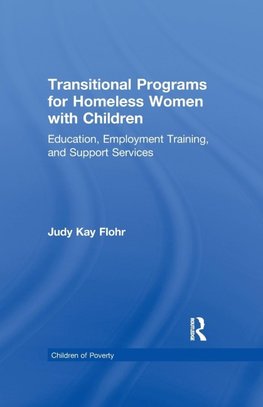 Transitional Programs for Homeless Women with Children