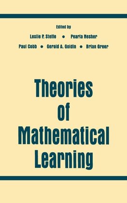 Theories of Mathematical Learning