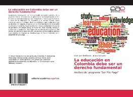 La educación en Colombia debe ser un derecho fundamental