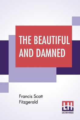 The Beautiful And Damned