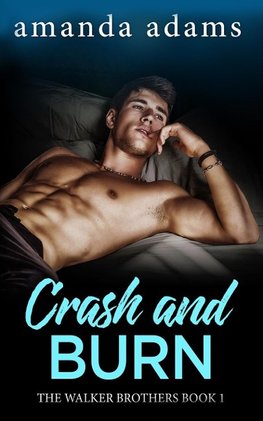 Crash and Burn