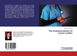 The Implementation of Career Ladder