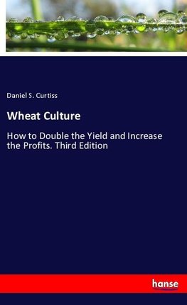 Wheat Culture