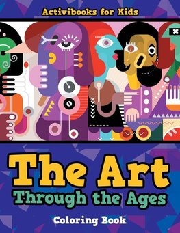 The Art Through the Ages Coloring Book
