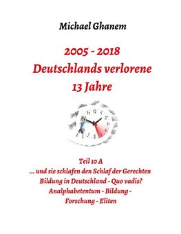 Deutschlands verlorene 13 Jahre