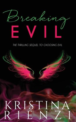 Breaking Evil
